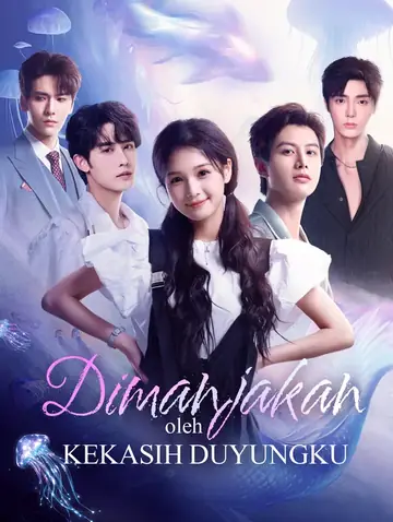 Dimanjakan oleh Kekasih Duyungku(Alih suara)