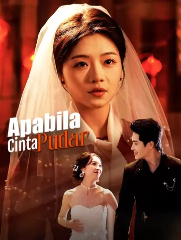 Apabila Cinta Pudar(Alih suara)