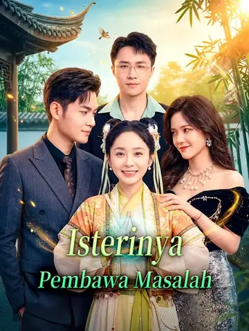 Isterinya Pembawa Masalah(Alih suara)