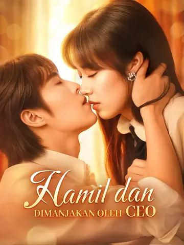 Hamil dan Dimanjakan oleh CEO(Alih suara)