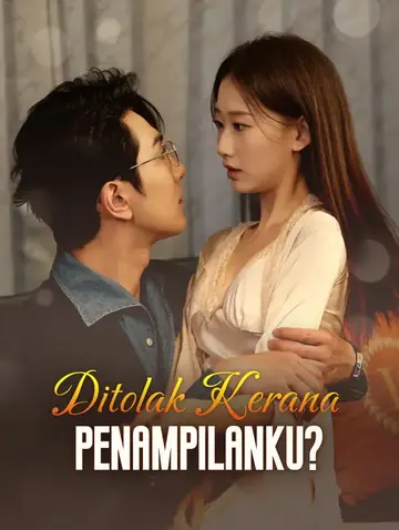 Ditolak Kerana Penampilanku?(Alih suara)
