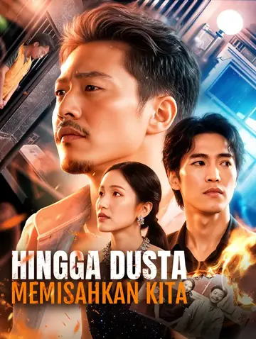 Hingga Dusta Memisahkan Kita(Alih suara)