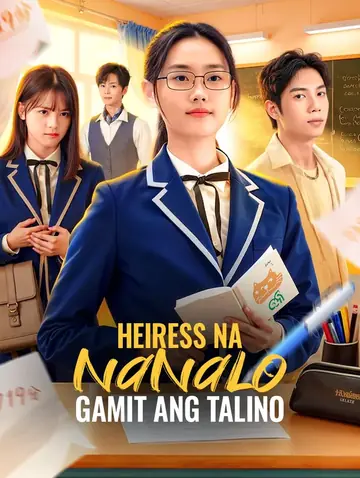 Heiress na Nanalo Gamit ang Talino(Dubbed)