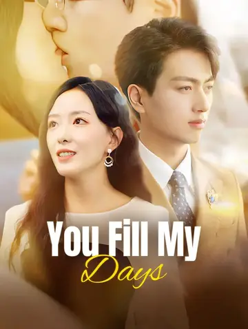 You Fill My Days(Dubbed)