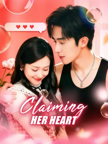Claiming Her Heart(Dubbed)