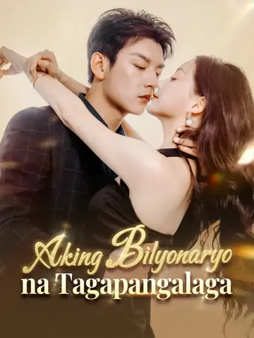 Aking Bilyonaryo na Tagapangalaga(Dubbed)