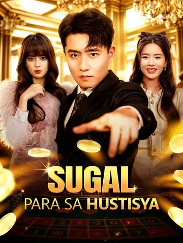 Sugal Para sa Hustisya(Dubbed)