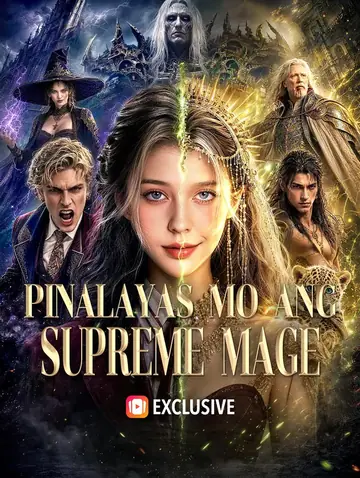 Pinalayas Mo ang Supreme Mage