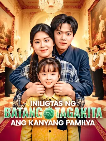 Iniligtas ng Batang Tagakita ang Kanyang Pamilya(Dubbed)