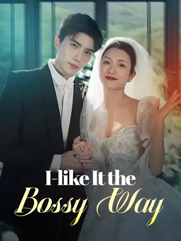 I-like It the Bossy Way(Dubbed)