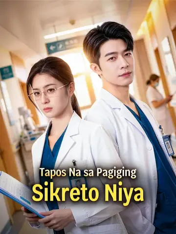 Tapos Na sa Pagiging Sikreto Niya(Dubbed)