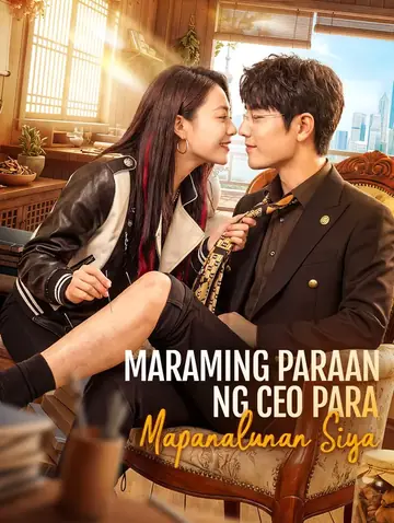 Maraming Paraan ng CEO Para Mapanalunan Siya(Dubbed)