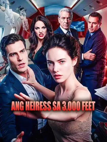 Ang Heiress sa 3,000 Feet