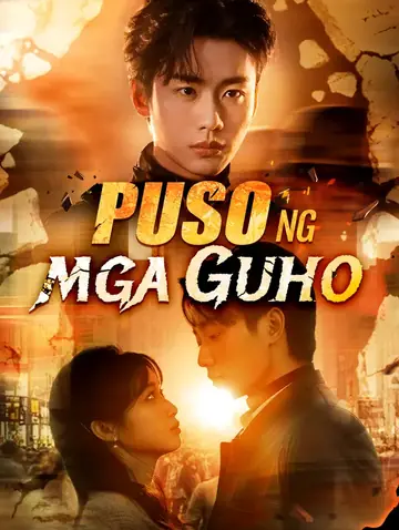 Puso ng mga Guho(Dubbed)