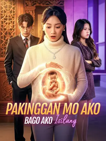 Pakinggan Mo Ako Bago Ako Isilang(Dubbed)