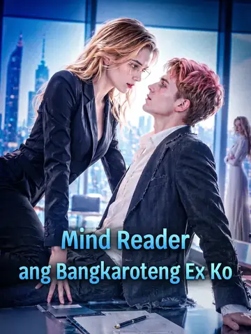 Mind Reader ang Bangkaroteng Ex Ko