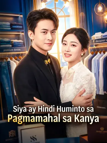 Siya ay Hindi Huminto sa Pagmamahal sa Kanya(Dubbed)