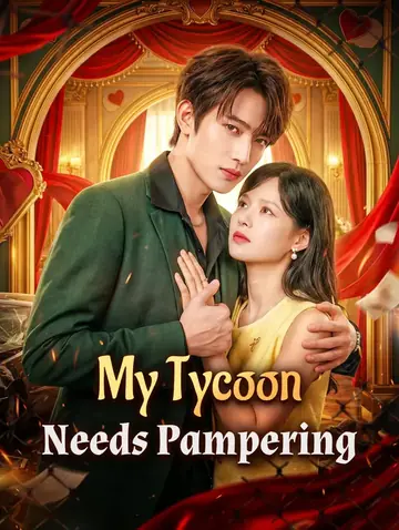 My Tycoon Needs Pampering(Dubbed)