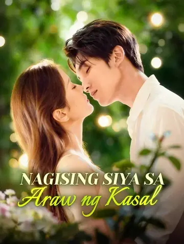 Nagising Siya sa Araw ng Kasal(Dubbed)