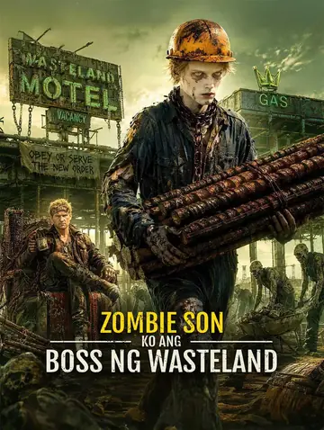 Zombie Son Ko ang Boss ng Wasteland