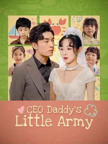 CEO Daddy's Little Army(Dubbed)