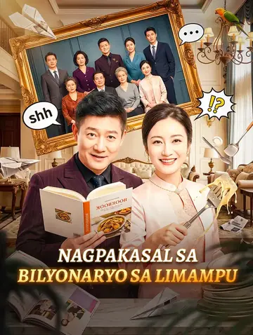 Nagpakasal sa Bilyonaryo sa Limampu(Dubbed)