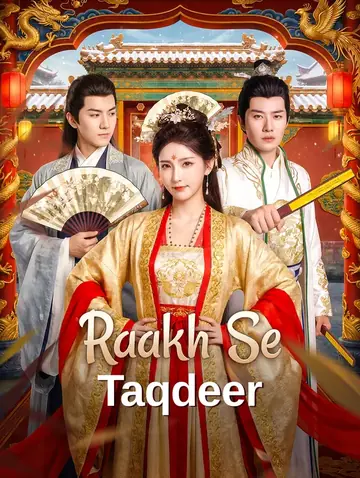 Raakh Se Taqdeer(डब्ड)