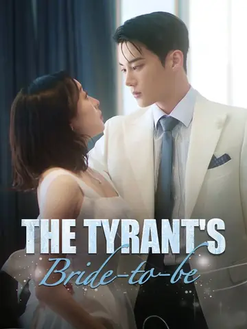 The Tyrant’s Bride-to-be