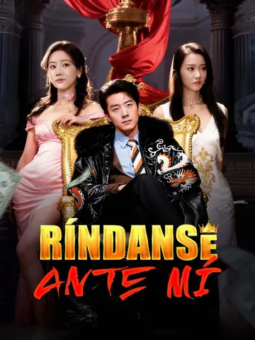 Ríndanse ante mí