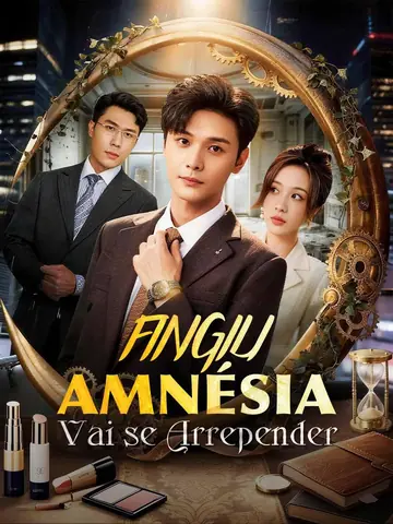 Fingiu Amnésia, Vai se Arrepender