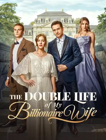 The Double Life of My Billionaire Wife