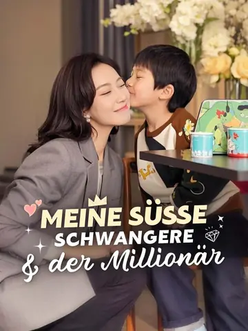 Meine süße Schwangere & der Millionär