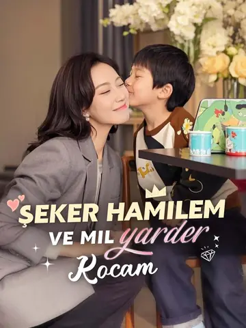Şeker Hamilem ve Milyarder Kocam