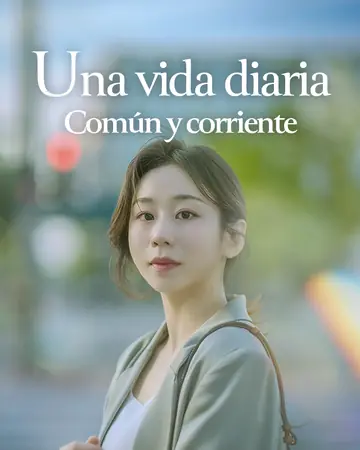 Una vida diaria común y corriente