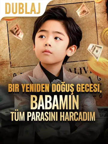 Bir Yeniden Doğuş Gecesi, Babamın Tüm Parasını Harcadım