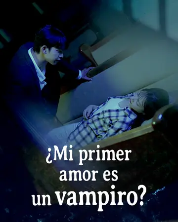 ¿Mi primer amor es un vampiro?