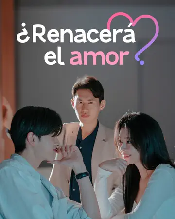 ¿Renacerá el amor?