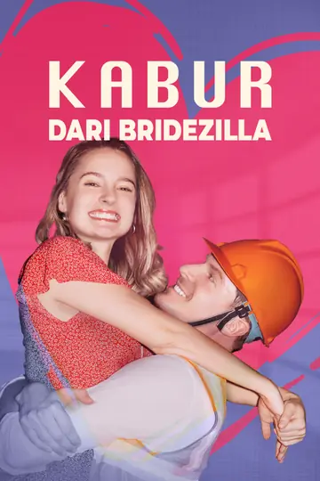 Kabur dari Bridezilla