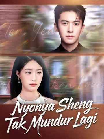 Nyonya Sheng Tak Mundur Lagi