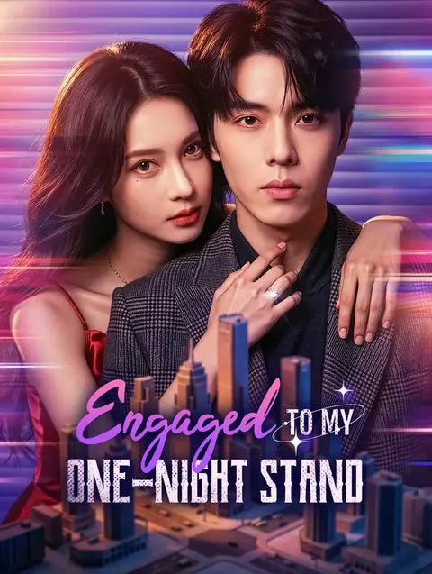 Engaged to My One-Night Stand(Dubbed)