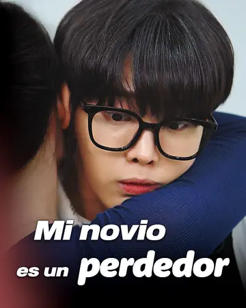 Mi novio es un perdedor