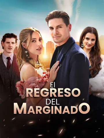 El Regreso del Marginado