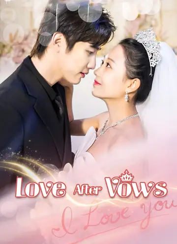 Love After Vows