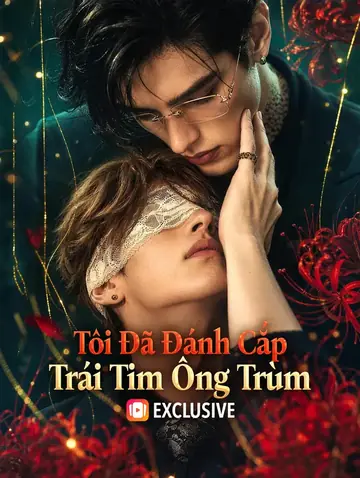 Tôi Đã Đánh Cắp Trái Tim Ông Trùm