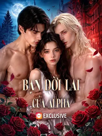 Bạn Đời Lai Của Alpha(Phiên bản lồng tiếng)