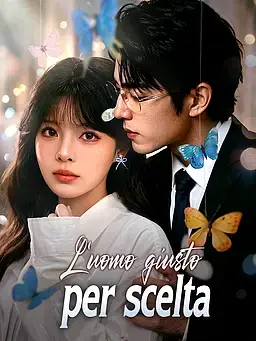L'uomo giusto per scelta