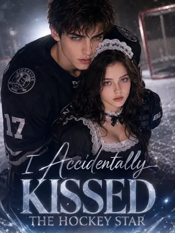I Accidentally Kissed The Hockey Star