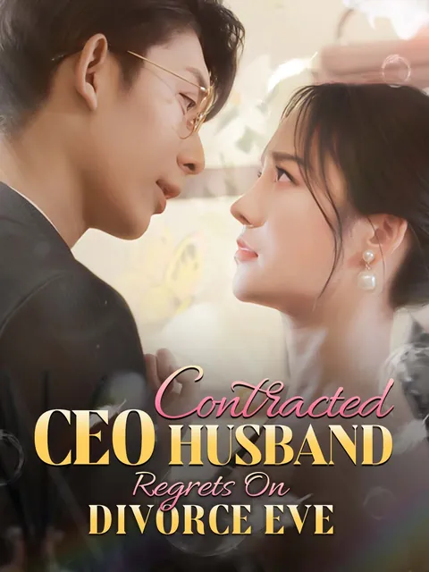 Contracted CEO Husband Regrets On Divorce Eve