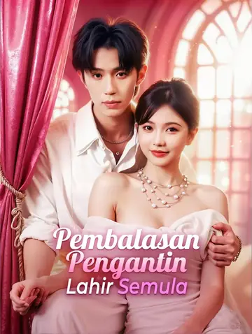 Pembalasan Pengantin Lahir Semula(Alih suara)