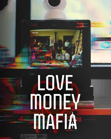 Love, Money, Mafia